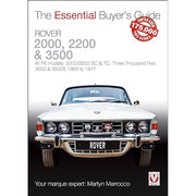 Rover 2000/2200/3500 1963 to 1977 Essential Buyers Guide