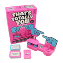 That's Totally You Party Game